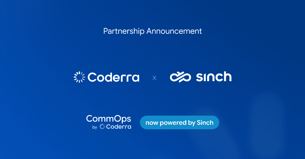 Partnership announcement graphic: the Coderra and Sinch logos side by side, with "CommOps by Coderra, now powered by Sinch" beneath them.
